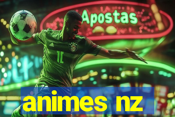 animes nz